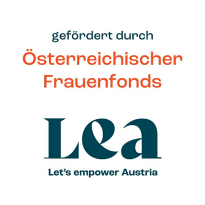 Logo: gefördert durch Österreichischer Frauenfonds Lea - Let's empower Austria