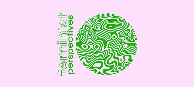 
            
                Feminist Perspectives
            
        